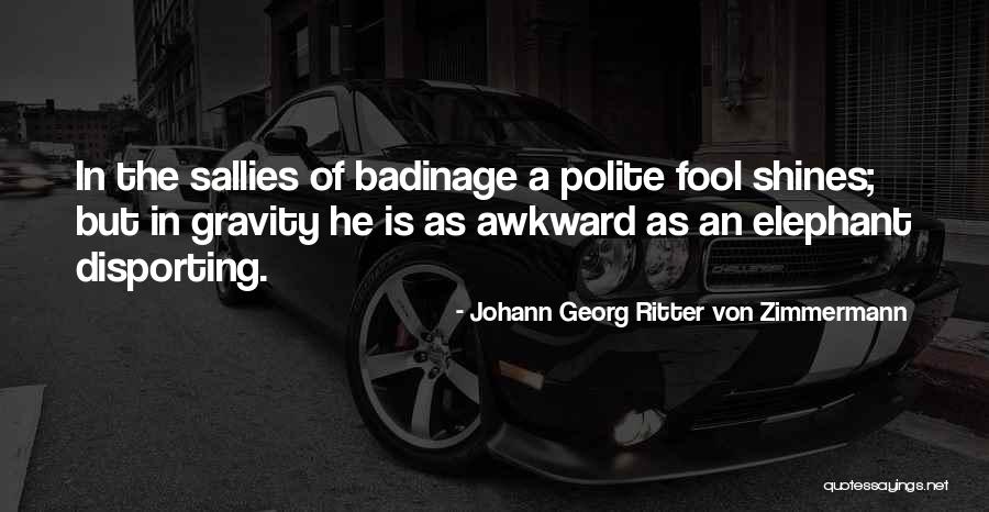 Burlage Peterson Quotes By Johann Georg Ritter Von Zimmermann Burlage Peterson Quotes By Johann Georg Ritter Von Zimmermann