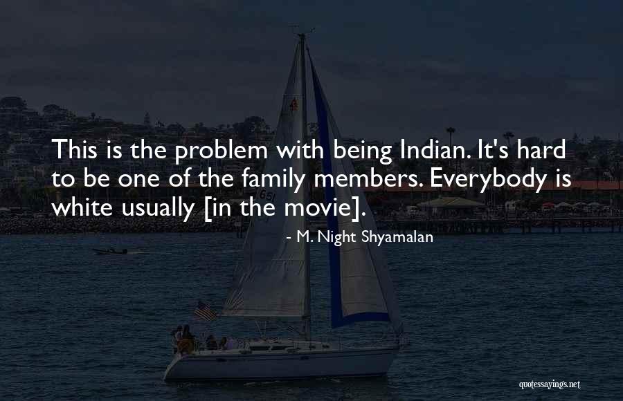 Burlager Quotes By M. Night Shyamalan Burlager Quotes By M. Night Shyamalan