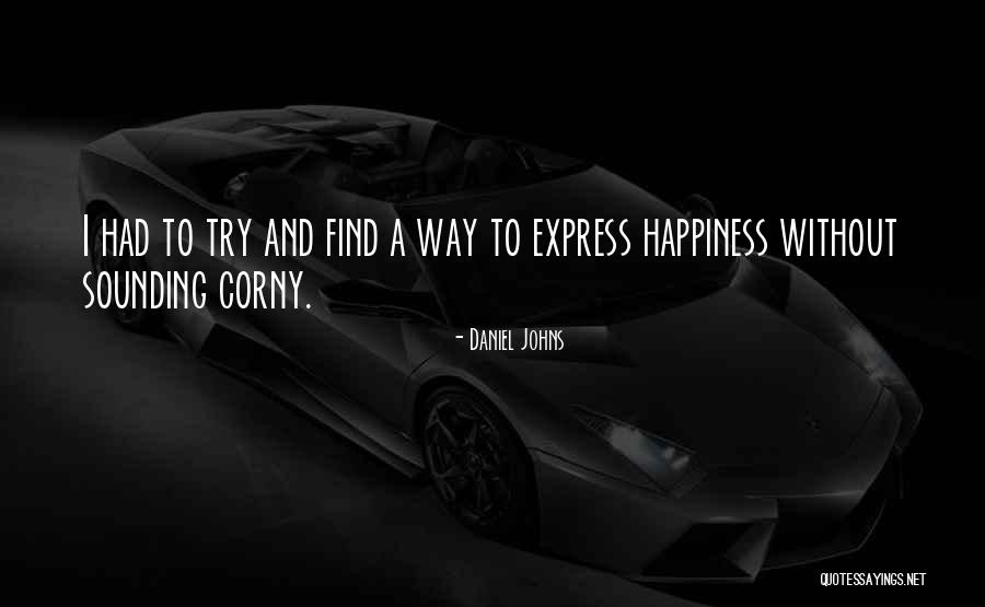 Burland Quotes By Daniel Johns Burland Quotes By Daniel Johns