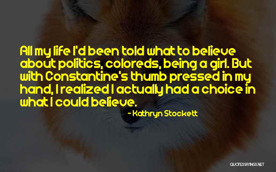 Burlando Quotes By Kathryn Stockett Burlando Quotes By Kathryn Stockett