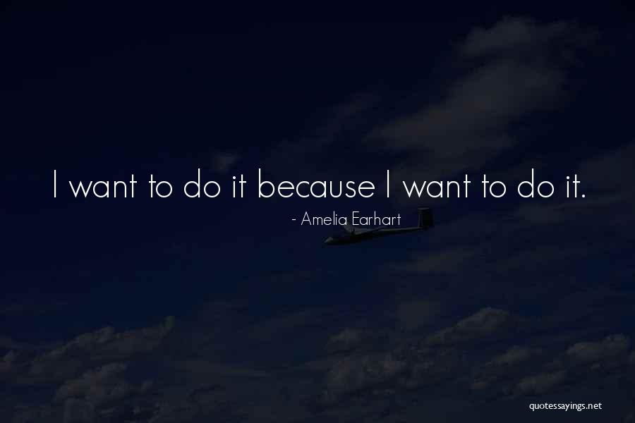 Burlandose De Los Estorsionaderos Quotes By Amelia Earhart Burlandose De Los Estorsionaderos Quotes By Amelia Earhart