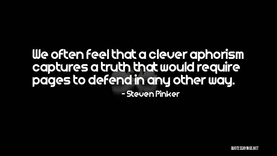 Burlandose De Los Estorsionaderos Quotes By Steven Pinker Burlandose De Los Estorsionaderos Quotes By Steven Pinker