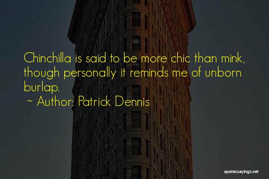 Burlap Quotes By Patrick Dennis