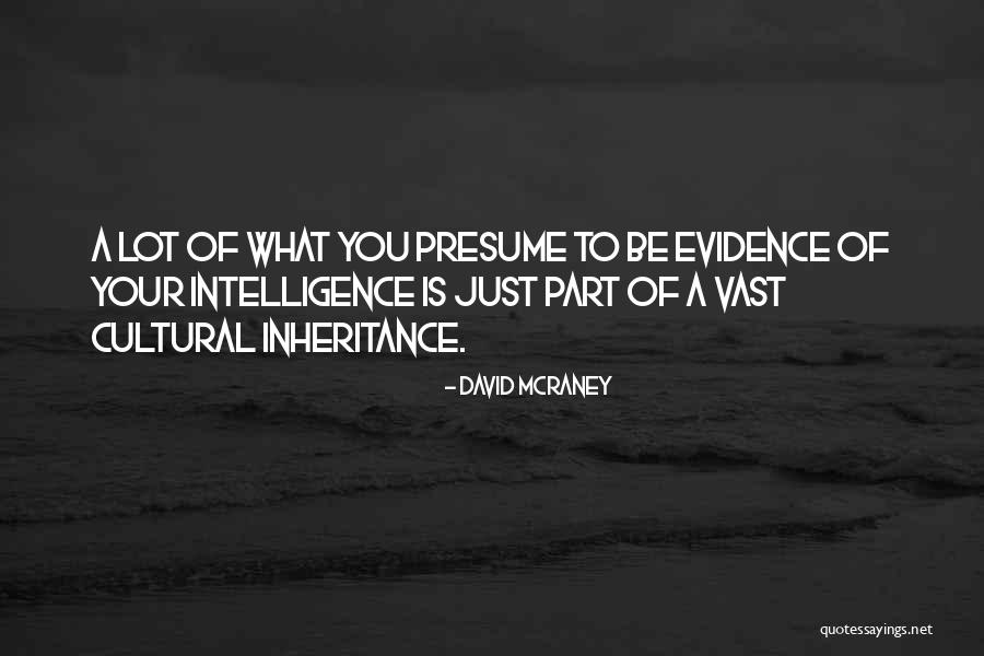 Burlas Mbway Quotes By David McRaney Burlas Mbway Quotes By David McRaney