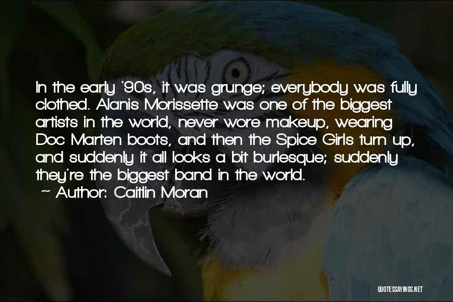 Burlesque Quotes By Caitlin Moran