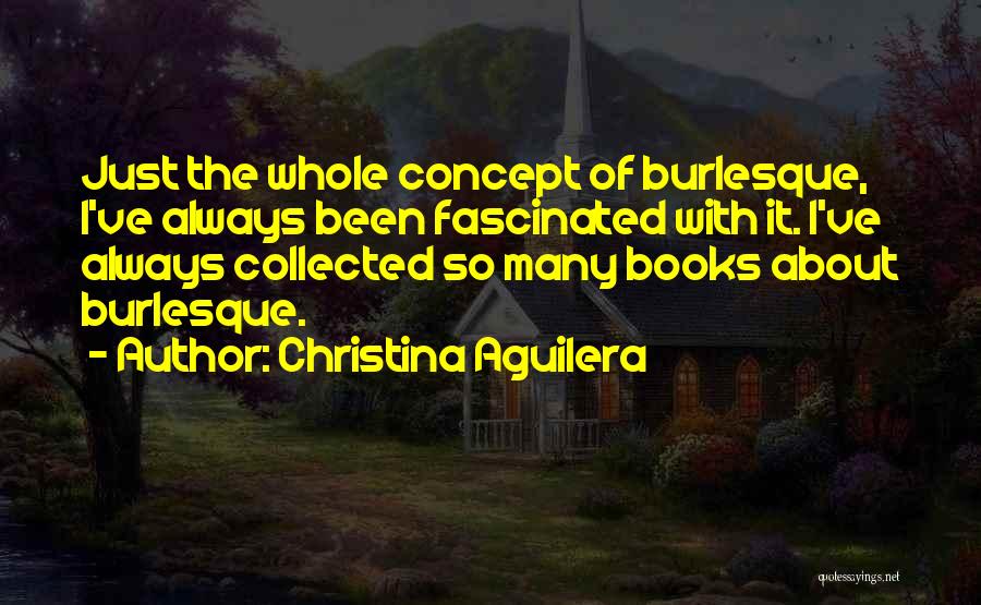 Burlesque Quotes By Christina Aguilera