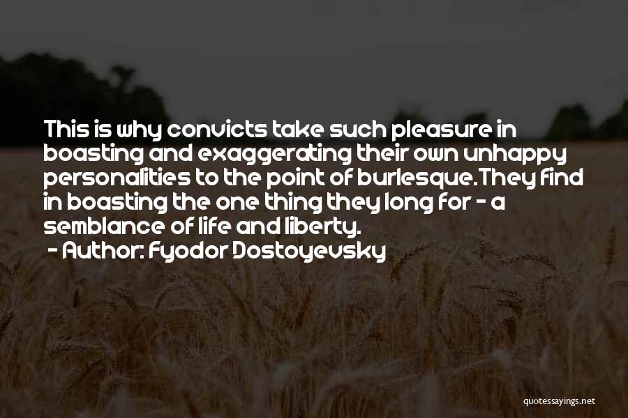 Burlesque Quotes By Fyodor Dostoyevsky