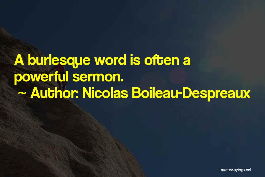 Burlesque Quotes By Nicolas Boileau-Despreaux