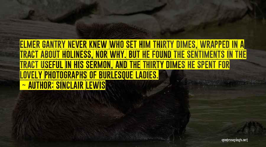 Burlesque Quotes By Sinclair Lewis