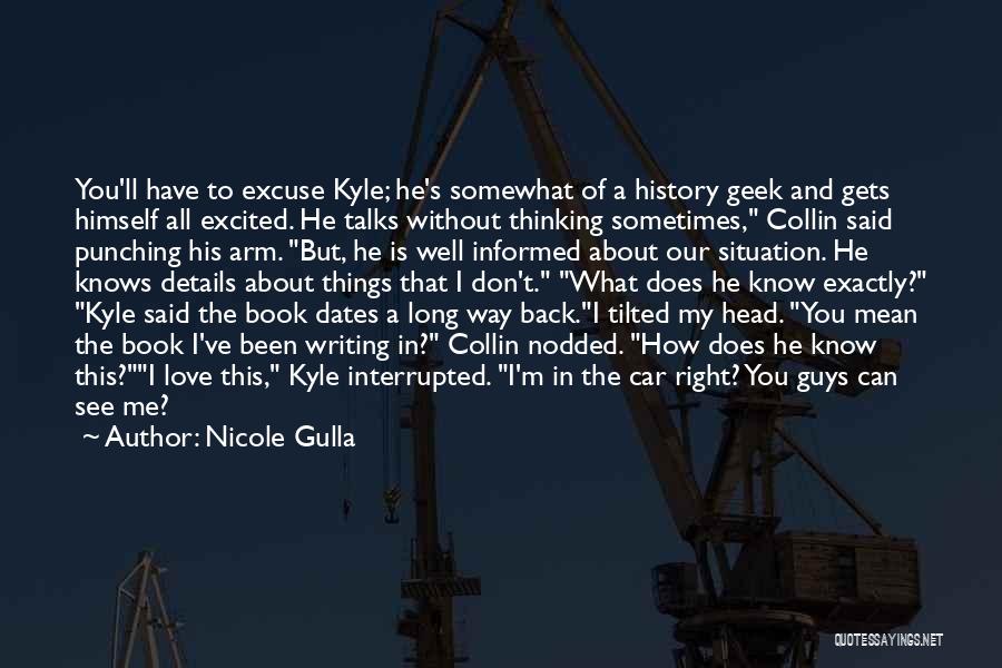 Burletes Quotes By Nicole Gulla