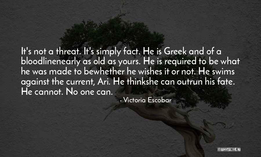 Burletes Quotes By Victoria Escobar Burletes Quotes By Victoria Escobar