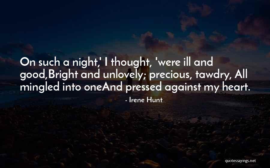Burlington County Times Quotes By Irene Hunt Burlington County Times Quotes By Irene Hunt
