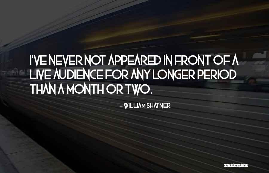 Burlington County Times Quotes By William Shatner Burlington County Times Quotes By William Shatner