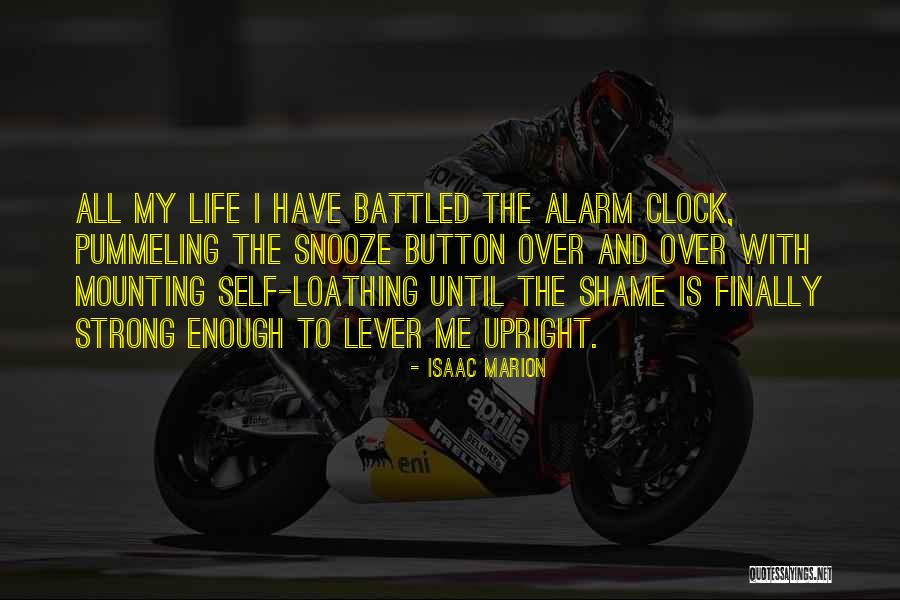 Burly Brand Quotes By Isaac Marion Burly Brand Quotes By Isaac Marion