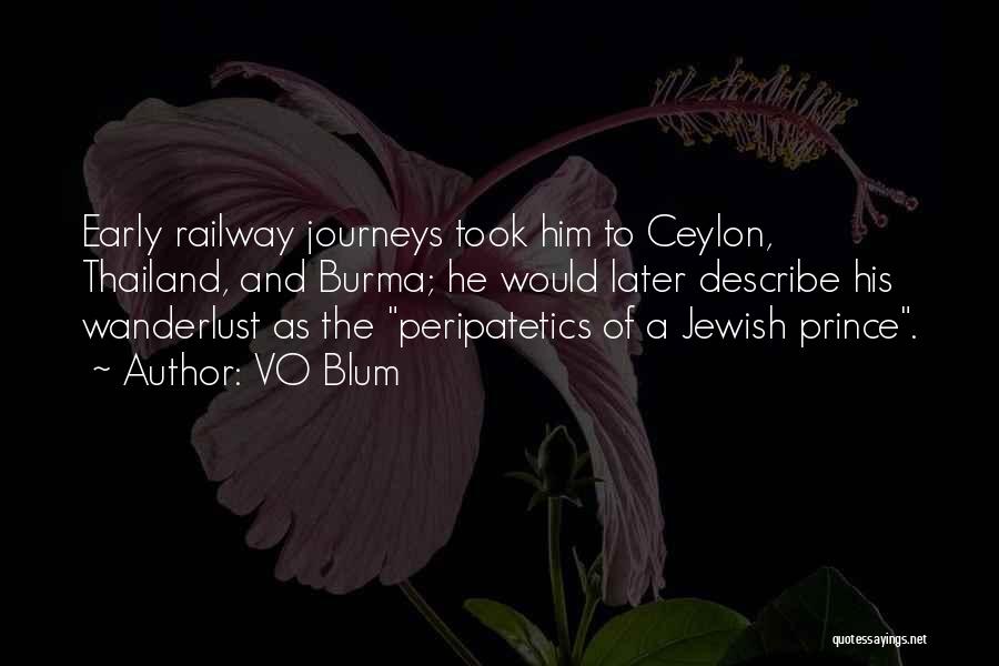 Burma Railway Quotes By VO Blum