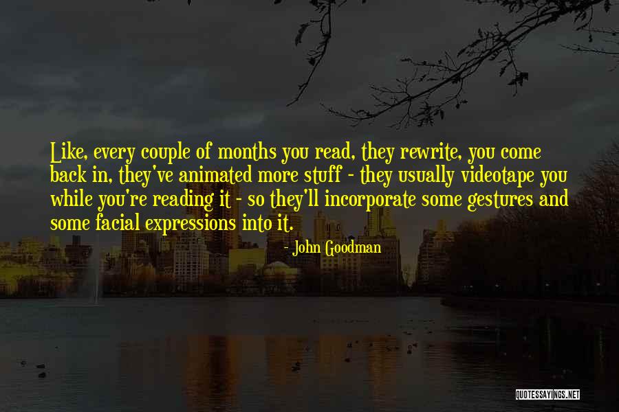 Burmann Home Quotes By John Goodman Burmann Home Quotes By John Goodman