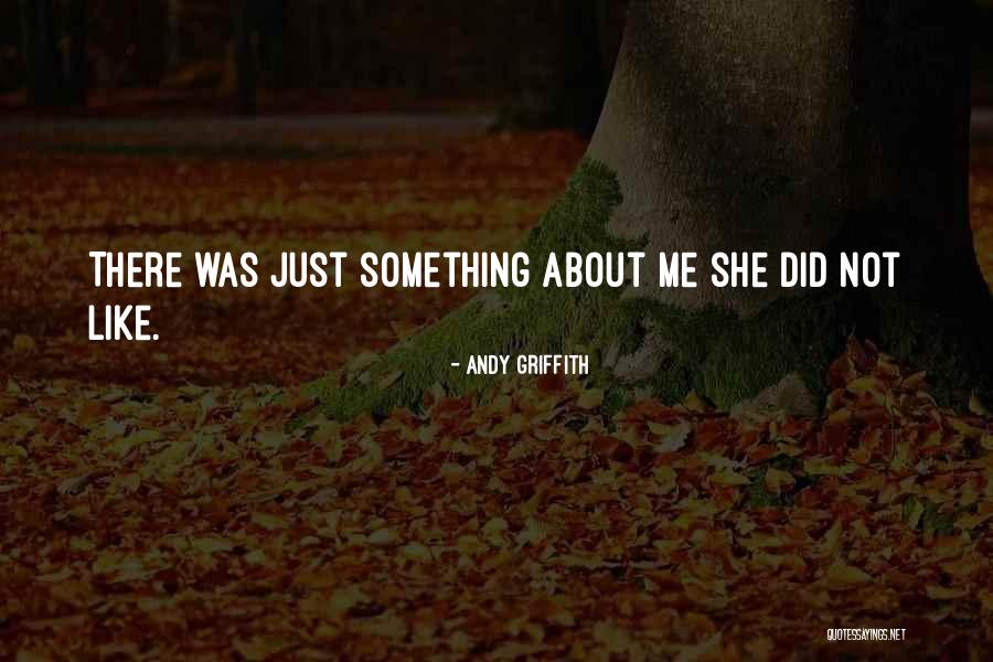 Burmans Quotes By Andy Griffith Burmans Quotes By Andy Griffith