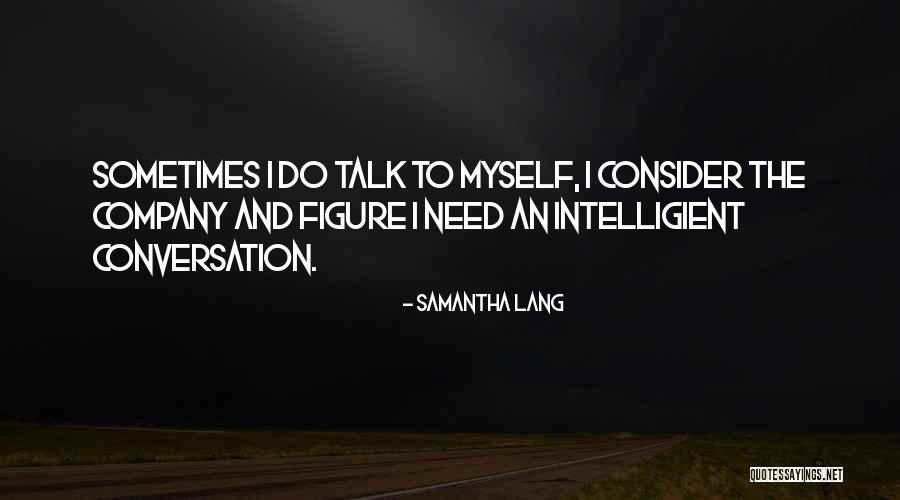 Burmseclassic Quotes By Samantha Lang Burmseclassic Quotes By Samantha Lang