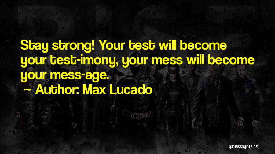 Burn Detroit Fire Quotes By Max Lucado