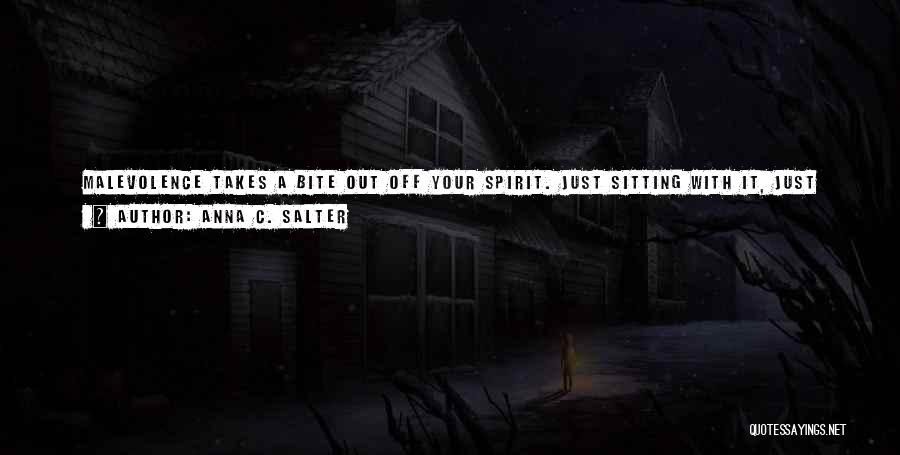 Burn Off Quotes By Anna C. Salter