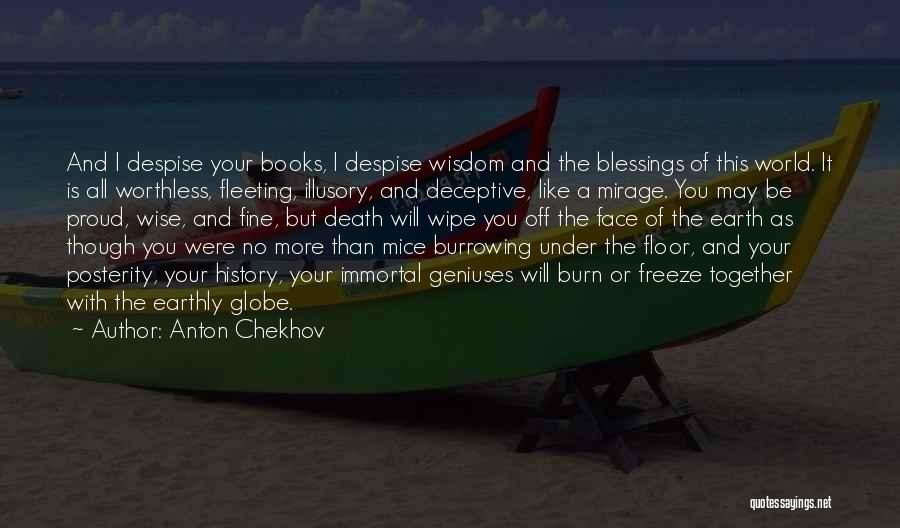 Burn Off Quotes By Anton Chekhov