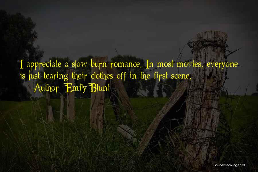 Burn Off Quotes By Emily Blunt