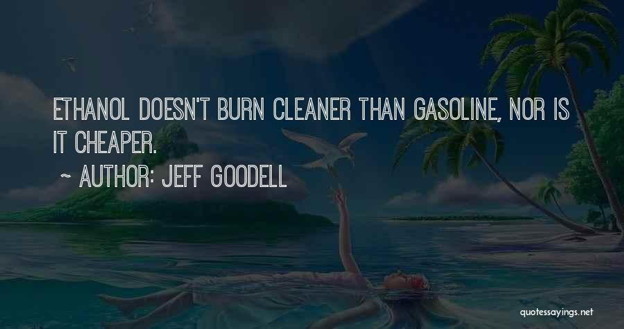 Burn Quotes By Jeff Goodell