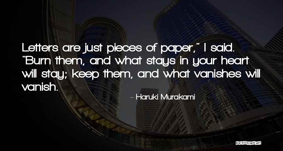 Burn Your Heart Quotes By Haruki Murakami Burn Your Heart Quotes By Haruki Murakami