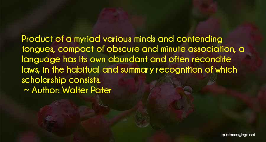 Burnap Gardens Quotes By Walter Pater