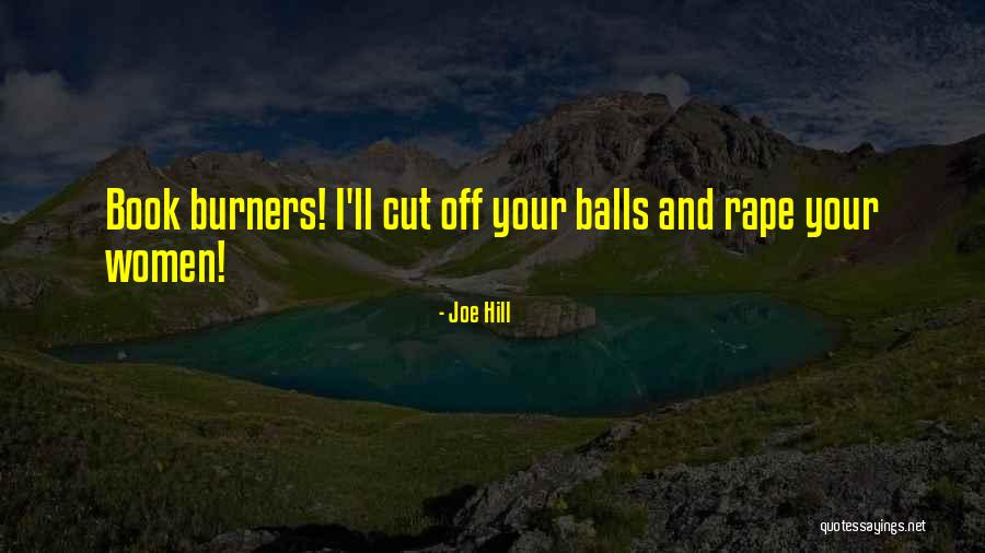 Burners Quotes By Joe Hill Burners Quotes By Joe Hill