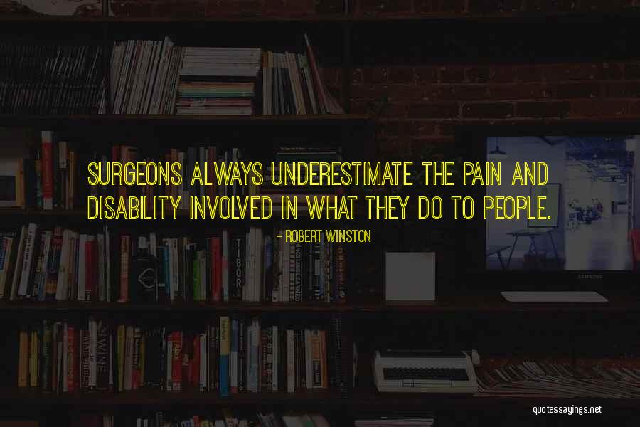 Burness Quotes By Robert Winston Burness Quotes By Robert Winston