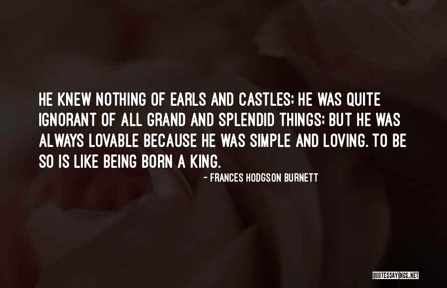 Burnett V King Quotes By Frances Hodgson Burnett Burnett V King Quotes By Frances Hodgson Burnett