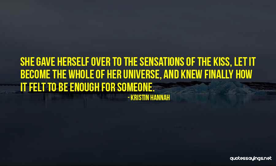 Burnett V King Quotes By Kristin Hannah Burnett V King Quotes By Kristin Hannah