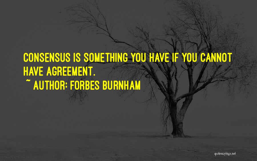 Burnham Quotes By Forbes Burnham
