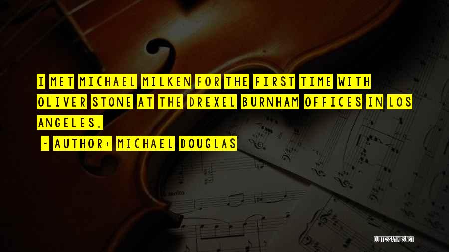 Burnham Quotes By Michael Douglas