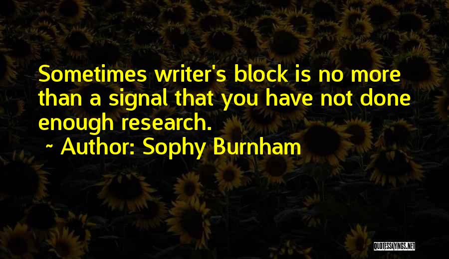 Burnham Quotes By Sophy Burnham