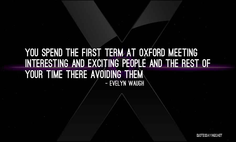 Burnie Haney Quotes By Evelyn Waugh Burnie Haney Quotes By Evelyn Waugh