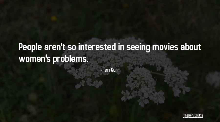 Burnie Haney Quotes By Teri Garr Burnie Haney Quotes By Teri Garr