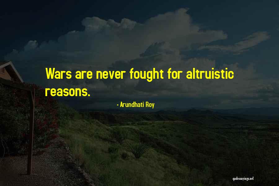 Burnier Location Quotes By Arundhati Roy