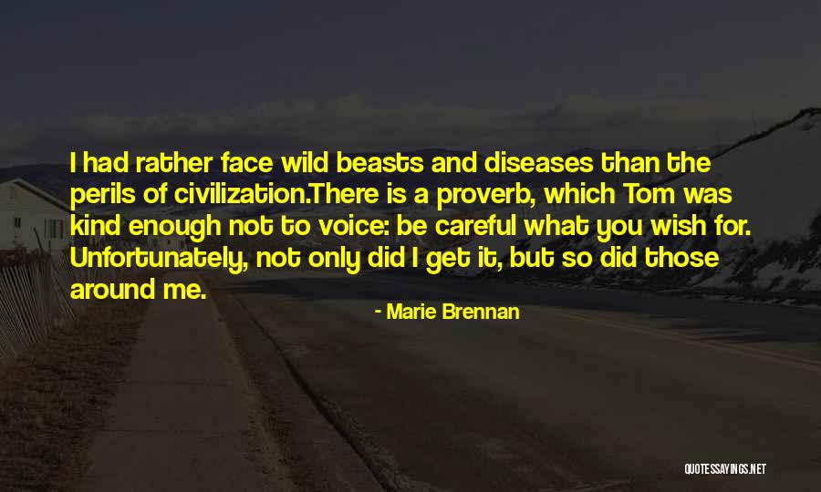 Burnik Dusan Quotes By Marie Brennan Burnik Dusan Quotes By Marie Brennan