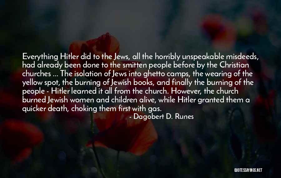 Burning A Book Quotes By Dagobert D. Runes Burning A Book Quotes By Dagobert D. Runes
