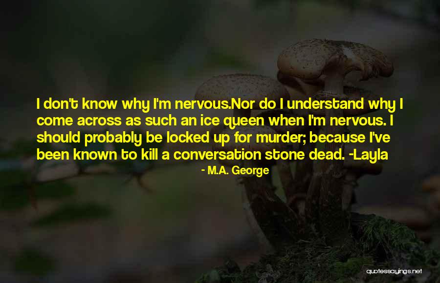 Burning Calories Quotes By M.A. George Burning Calories Quotes By M.A. George