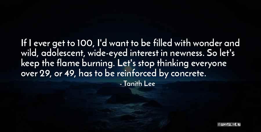Burning Flames Quotes By Tanith Lee Burning Flames Quotes By Tanith Lee