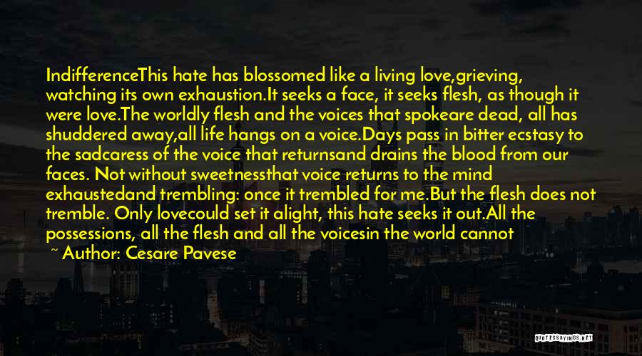 Burning Love Quotes By Cesare Pavese