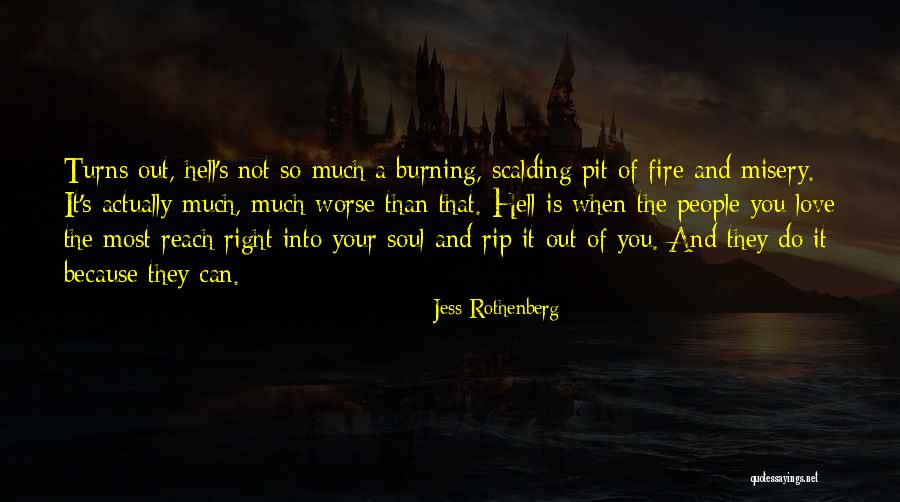 Burning Love Quotes By Jess Rothenberg