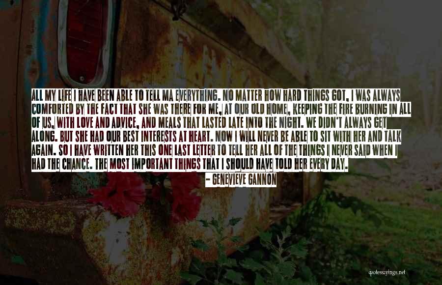 Burning Old Things Quotes By Genevieve Gannon Burning Old Things Quotes By Genevieve Gannon