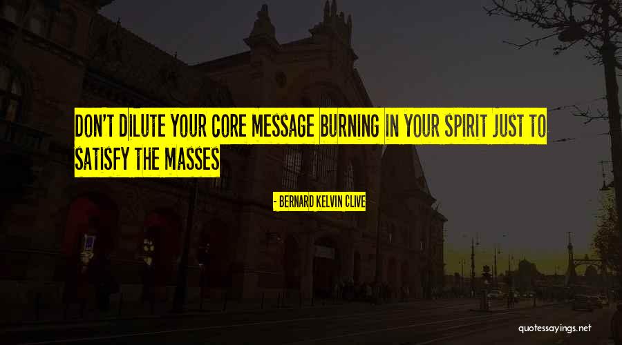 Burning Passion Quotes By Bernard Kelvin Clive Burning Passion Quotes By Bernard Kelvin Clive
