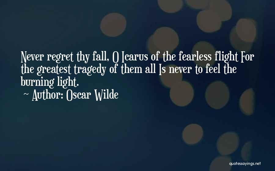 Burning Quotes By Oscar Wilde