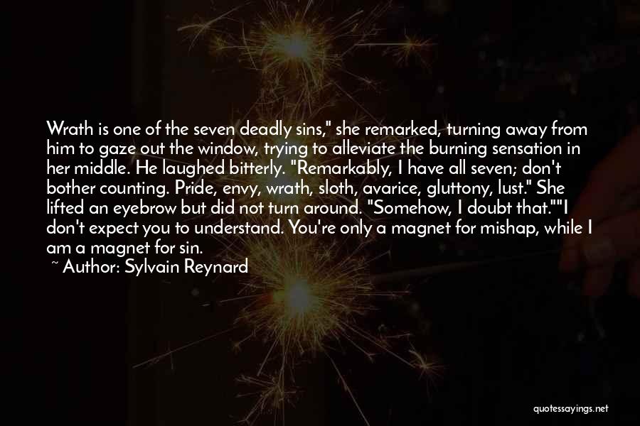 Burning Quotes By Sylvain Reynard