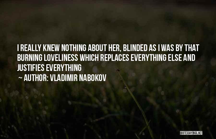 Burning Quotes By Vladimir Nabokov